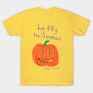 Happy Halloween Pumpkin by Hannah - Homeschool Art Class 2021/22 Art Supplies Fundraiser T-Shirt